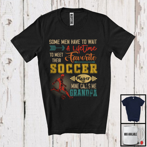MacnyStore - Meet Their Favorite Soccer Player Calls Me Grandpa, Happy Father's Day Vintage, Sport Family T-Shirt