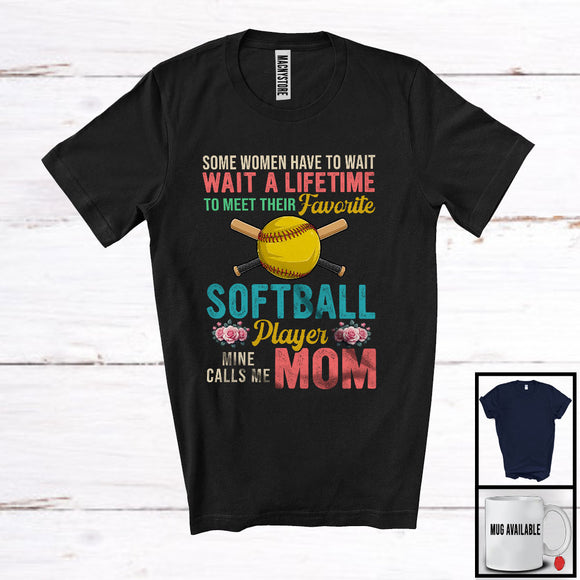 MacnyStore - Meet Their Favorite Softball Player Mine Calls Me Mom, Proud Mother's Day Sport, Vintage Family T-Shirt