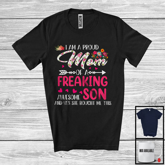 MacnyStore - Mom Of A Freaking Son, Floral Mother's Day Flowers Lover, Matching Proud Family Group T-Shirt