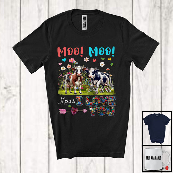 MacnyStore - Moo Moo Means I Love You, Adorable Cows Flowers Farm Animal, Matching Farmer Lover T-Shirt