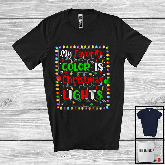 MacnyStore - My Favorite Color Is Christmas Lights, Cheerful X-mas Colorful Lights Snowflakes, Family Group T-Shirt