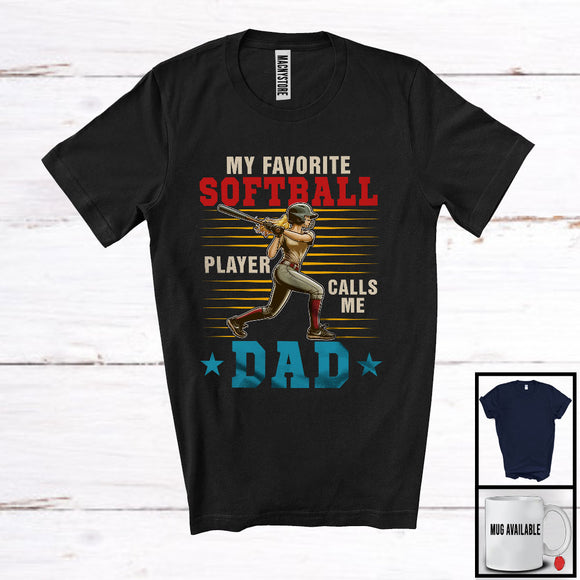 MacnyStore - My Favorite Softball Player Calls Me Dad, Awesome Father's Day Sport Playing, Vintage Family T-Shirt