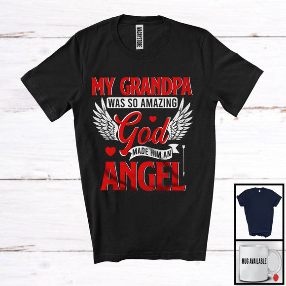 MacnyStore - My Grandpa Was So Amazing God Made Him An Angel, Awesome Father's Day Wings Memories, Family T-Shirt