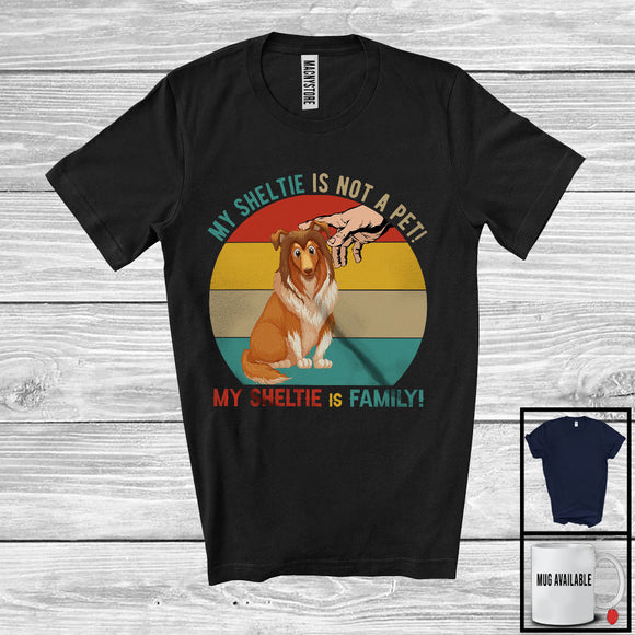 MacnyStore - My Sheltie Is Family, Lovely Vintage Retro Sheltie Owner Lover, Matching Family Group T-Shirt