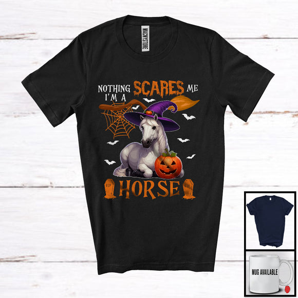 MacnyStore - Nothing Scares Me I'm A Horse, Lovely Halloween Horse Witch, Matching Animal Farmer Group T-Shirt