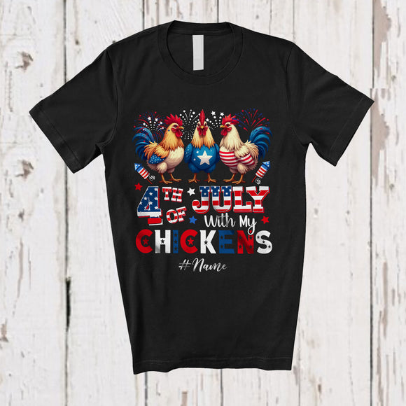 MacnyStore - Personalized 4th of July My With Chickens; Proud Custom Name Farmer Three Chickens; Patriotic T-Shirt