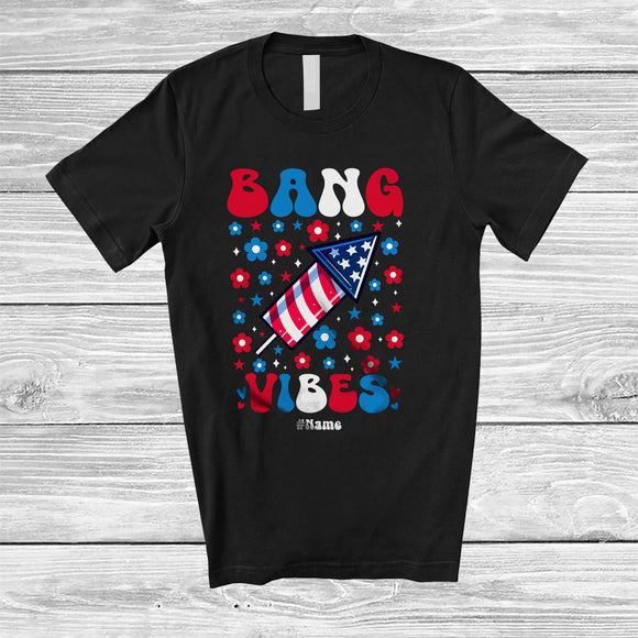 MacnyStore - Personalized Bang Vibes; Awesome 4th Of July Firecracker Flowers; Custom Name Patriotic T-Shirt