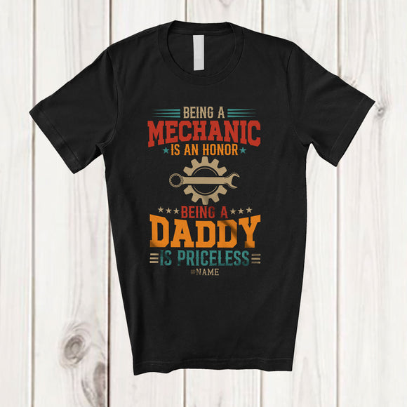 MacnyStore - Personalized Being A Mechanic Is An Honor Daddy; Proud Father's Day Custom Name Family T-Shirt