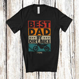 MacnyStore - Personalized Best Dad By Dirt Bike; Amusing Father's Day Custom Name Biker; Vintage Retro T-Shirt