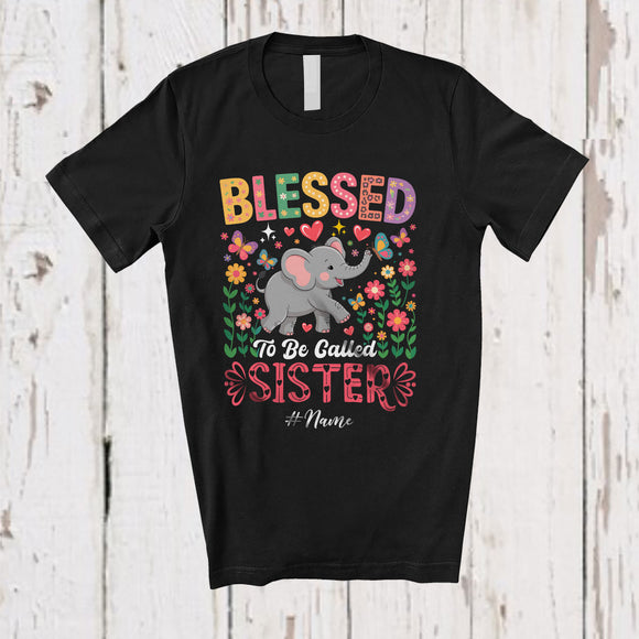 MacnyStore - Personalized Blessed To Be Called Sister; Proud Mother's Day Floral Custom Name Sister Elephant T-Shirt