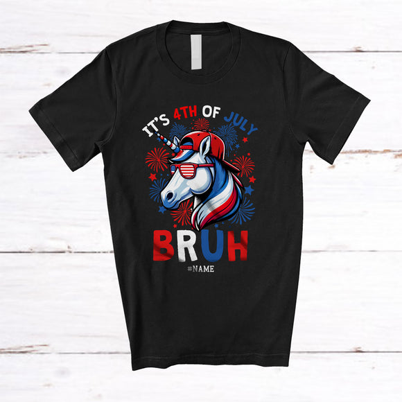 MacnyStore - Personalized Bruh It's 4th Of July; Lovely Custom Name Unicorn American Flag Fireworks; Patriotic T-Shirt