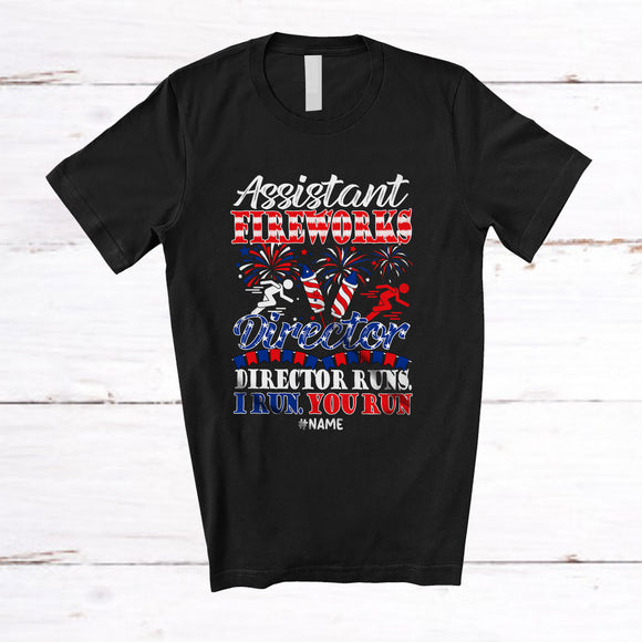 MacnyStore - Personalized Custom Name Assistant Fireworks Director Runs I Run; Amusing 4th Of July Patriotic T-Shirt