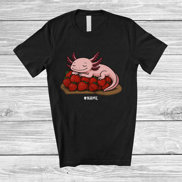 MacnyStore - Personalized Custom Name Axolotl on Strawberries; Adorable Axolotl Vegan Fruit Lover T-Shirt