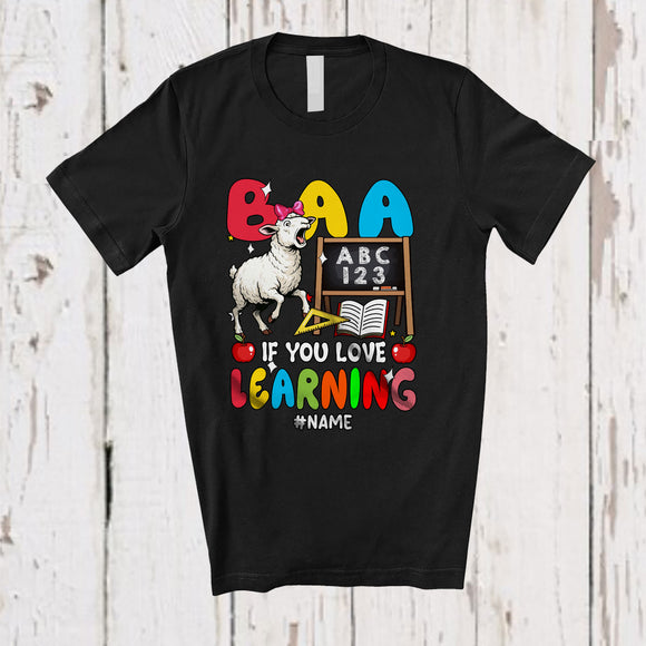 MacnyStore - Personalized Custom Name Baa If You Love Learning; Lovely Back To School Sheep Teacher T-Shirt