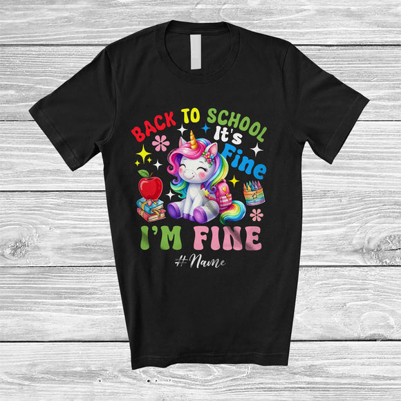 MacnyStore - Personalized Custom Name Back To School I'm Fine; Lovely First Day Of School Unicorn Schoolbag T-Shirt