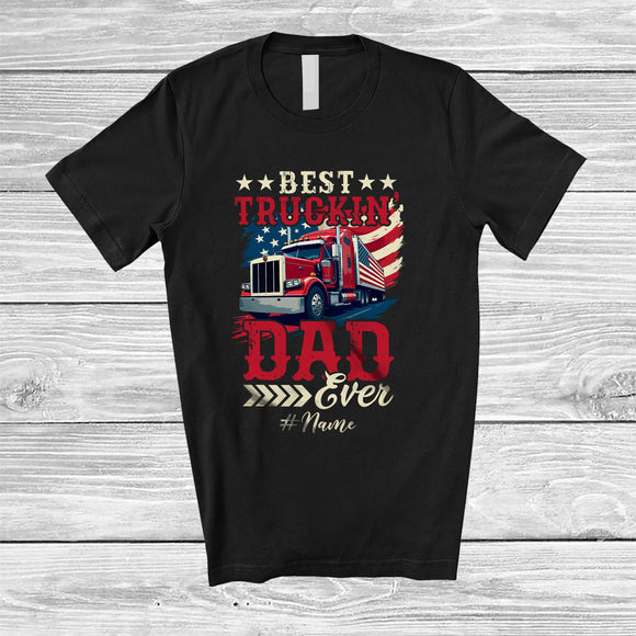 MacnyStore - Personalized Custom Name Best Truckin' Dad Ever; Proud Father's Day US Flag Trucker Family T-Shirt