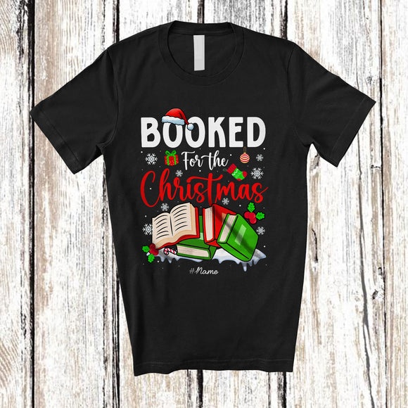 MacnyStore - Personalized Custom Name Booked For The Christmas; Lovely Santa Book Nerd Librarian Teacher T-Shirt