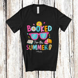 MacnyStore - Personalized Custom Name Booked For The Summer; Joyful Book Nerd Librarian Teacher T-Shirt