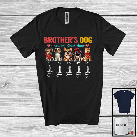 MacnyStore - Personalized Custom Name Brother's Dog Growing Since Year, Lovely Father's Day Dog Lover T-Shirt