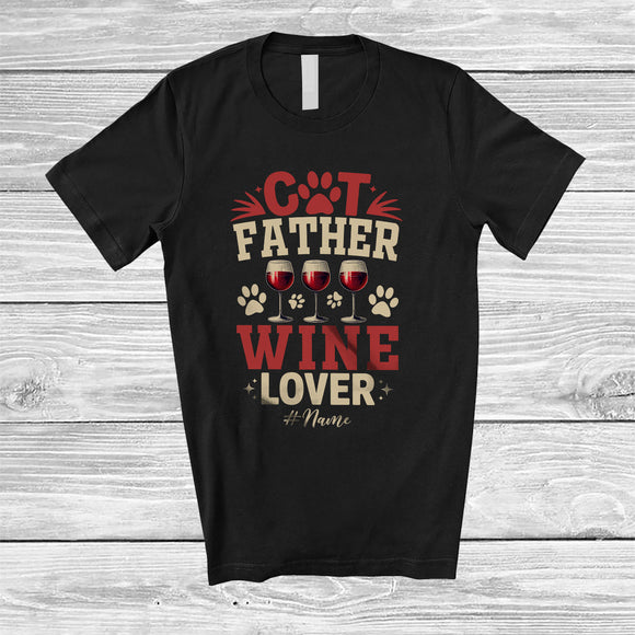 MacnyStore - Personalized Custom Name Cat Father Wine Lover; Humorous Father's Day Drinking Drunker; Family T-Shirt