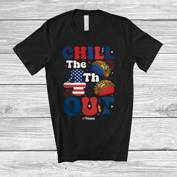 MacnyStore - Personalized Custom Name Chill The 4th Out; Awesome 4th of July Taco Fireworks; Patriotic T-Shirt