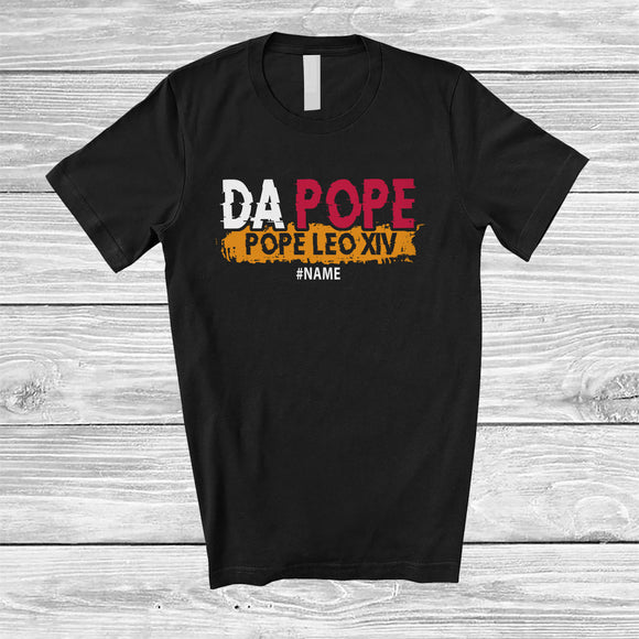 MacnyStore - Personalized Custom Name Da Pope Leo XIV; Humorous Chicago Prevost Da Pope 2025; Family T-Shirt