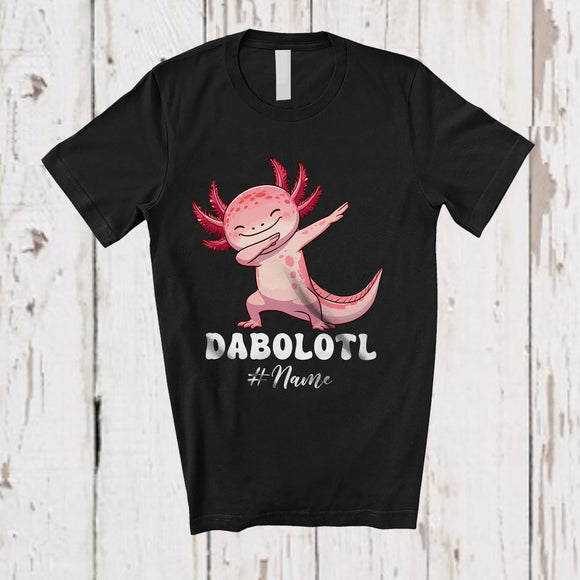MacnyStore - Personalized Custom Name Dabolotl; Adorable Kawaii Axolotls Dabbing Girl Lover; Family T-Shirt