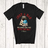 MacnyStore - Personalized Custom Name Dad Came Back With The Milk; Lovely Father's Day Pug Owner T-Shirt