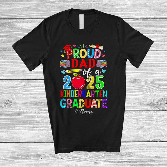 MacnyStore - Personalized Custom Name Dad Class of 2025 Kindergarten Graduate; Proud Graduation Family T-Shirt