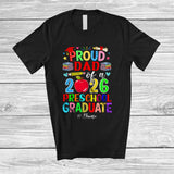 MacnyStore - Personalized Custom Name Dad Class of 2026 Preschool Graduate; Proud Graduation Family T-Shirt