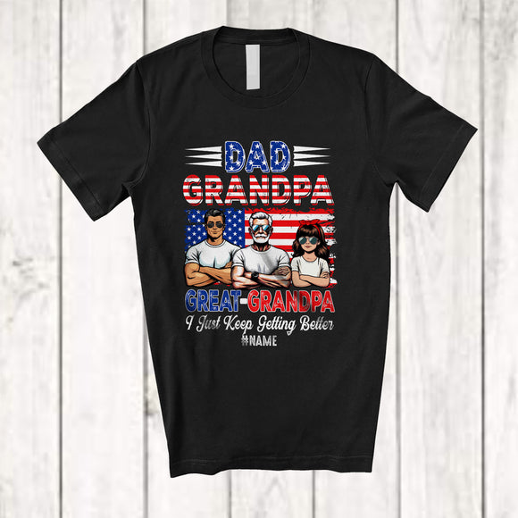 MacnyStore - Personalized Custom Name Dad Grandpa Great Grandpa Getting Better; Proud Father's Day Daughter T-Shirt