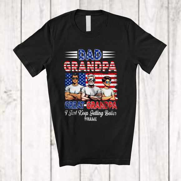 MacnyStore - Personalized Custom Name Dad Grandpa Great Grandpa Getting Better; Proud Father's Day Son Family T-Shirt