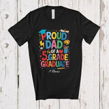 MacnyStore - Personalized Custom Name Dad Of A 5th Grade Graduate; Lovely Graduation Summer Father's Day T-Shirt