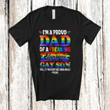 MacnyStore - Personalized Custom Name Dad Of A Freaking Gay Son; Lovely Mother's Day Gay Flag LGBTQ T-Shirt