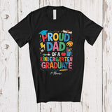 MacnyStore - Personalized Custom Name Dad Of A Kindergarten Graduate; Lovely Graduation Summer Father's Day T-Shirt
