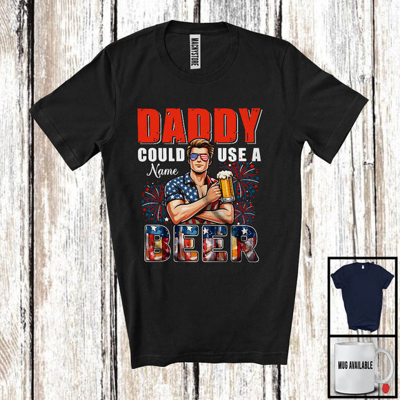 MacnyStore - Personalized Custom Name Daddy Could Use A Beer, Happy 4th Of July Drinking, Patriotic Family T-Shirt