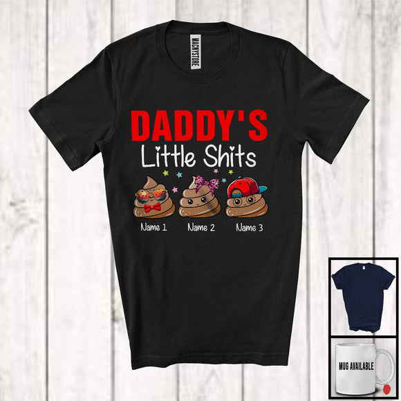 MacnyStore - Personalized Custom Name Daddy's Little Sh*ts, Humorous Father's Day Poops, Family Group T-Shirt