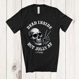 MacnyStore - Personalized Custom Name Dead Inside But Jolly AF; Humorous Skull Skeleton Hand; Family T-Shirt