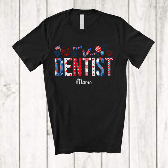MacnyStore - Personalized Custom Name Dentist; Amazing 4th Of July US Flag Patriotic; Jobs Proud T-Shirt