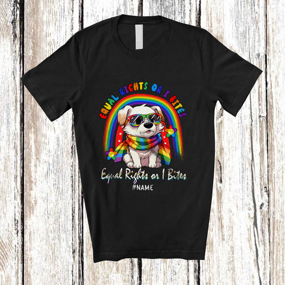 MacnyStore - Personalized Custom Name Equal Rights Or I Bites; Adorable LGBTQ Pride Gay Dog Lover Rainbow T-Shirt