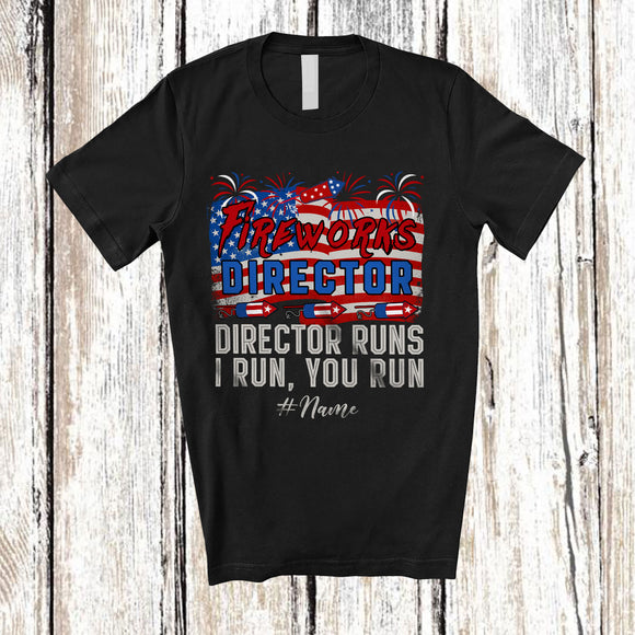 MacnyStore - Personalized Custom Name Fireworks Director Runs; Proud 4th of July US Flag Firecracker T-Shirt