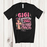 MacnyStore - Personalized Custom Name Gigi is Connecting to God Prayer; Lovely Mother's Day Cross; Family T-Shirt