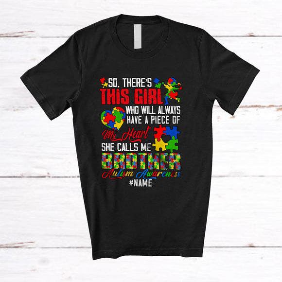 MacnyStore - Personalized Custom Name Girl Have A Piece Of My Heart Brother; Joyful Father's Day Autism Puzzle T-Shirt