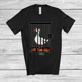 MacnyStore - Personalized Custom Name Got Too Silly; Humorous Halloween Groovy Goose; Boy Girl Farmer T-Shirt