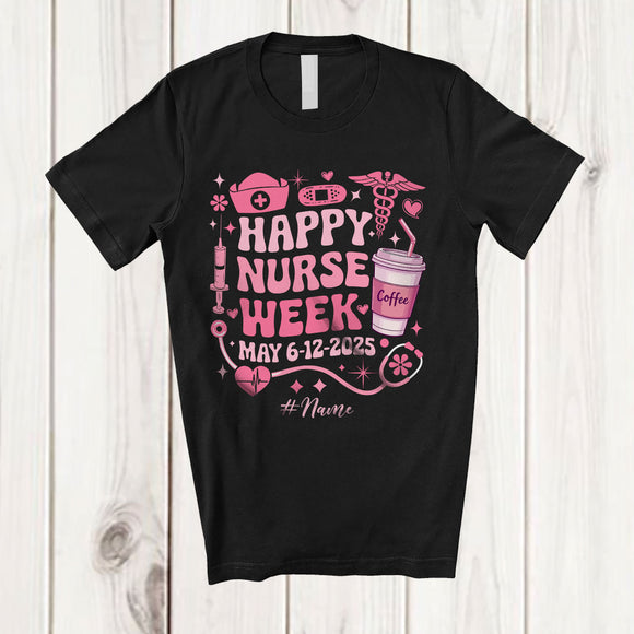 MacnyStore - Personalized Custom Name Happy Nurse Week 2025; Adorable Coffee Lover Nurse Squad T-Shirt