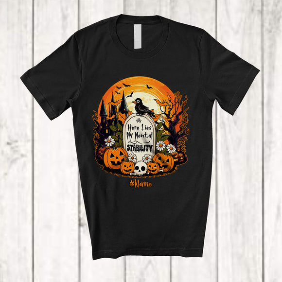 MacnyStore - Personalized Custom Name Here Lies My Mental Stability; Humorous Halloween Moon Pumpkins Skull T-Shirt