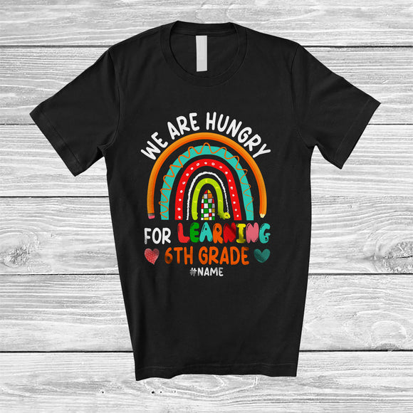 MacnyStore - Personalized Custom Name Hungry For Learning 6th Grade; Amusing Back To School Rainbow T-Shirt