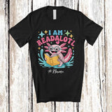 MacnyStore - Personalized Custom Name I Am Readalotl; Adorable Axolotl Reading Book Nerd; Librarian Teacher T-Shirt