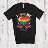 MacnyStore - Personalized Custom Name I Love My Gay Dad; Amazing Father's Day LGBTQ Heart; Family T-Shirt