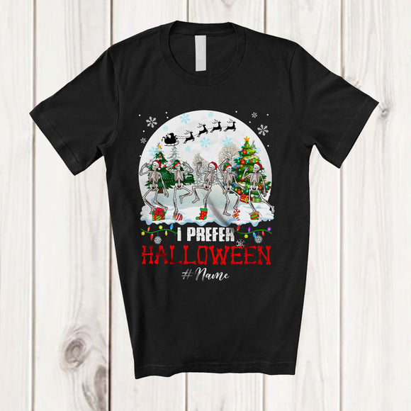MacnyStore - Personalized Custom Name I Prefer Halloween; Amusing Christmas Moon Dancing Skeletons T-Shirt